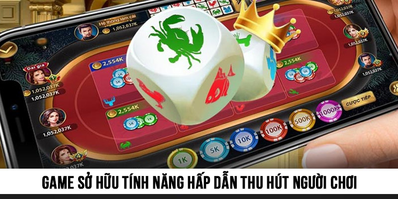 Bầu Cua Tôm Cá EV88 2 Trò chơi sở hữu nhiều tính năng hấp dẫn, lôi cuốn người tham gia